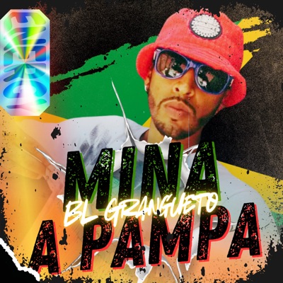 Mina a Pampa - Single