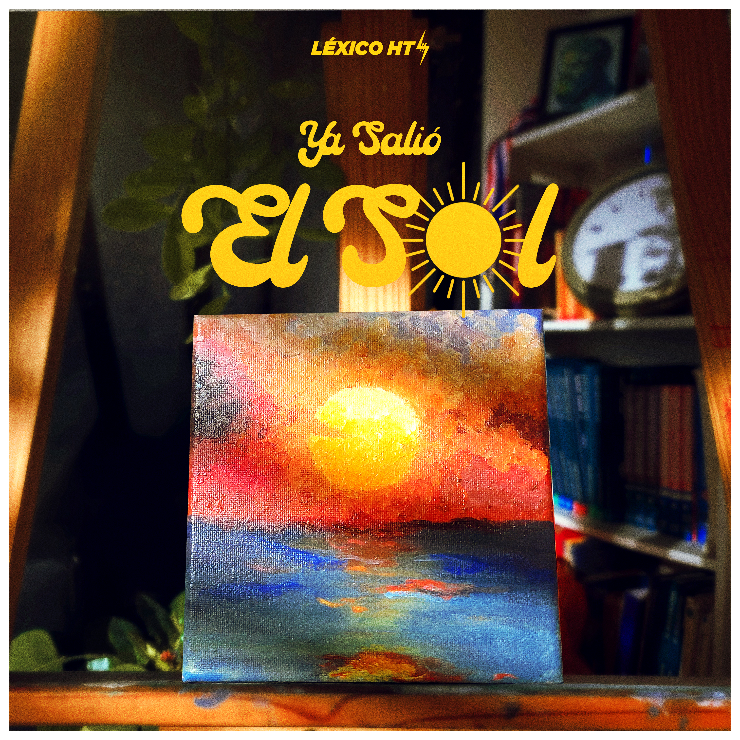 Ya Salió el Sol - Single