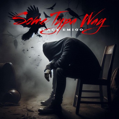 Some Typa Way - Single