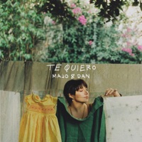 Majo y Dan - Te Quiero