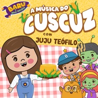A Música do Cuscuz - Single - Baru e Seus Amigos & Juju Teófilo