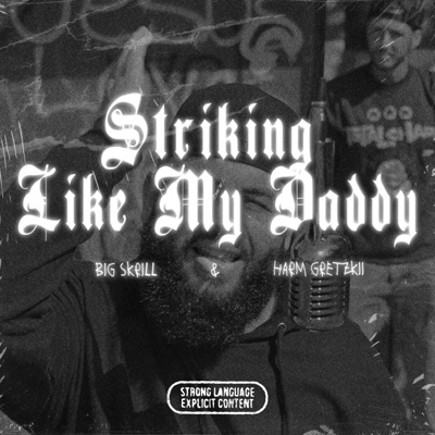 Striking Like My Daddy - Single