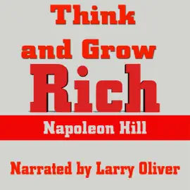 Think and Grow Rich [Audio Books by Mike Vendetti] (Unabridged)