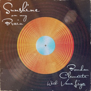 Sunshine on my Brain - Single