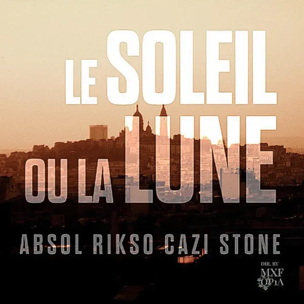 le Soleil ou la Lune (feat. Rikso7z, Cazi & Støne) cover