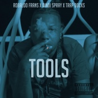 Tools (feat. Robaloo Frans, Dindi Spray & Trap Docks) - Single - GrindGangTV