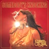 Somebody's Knockin'