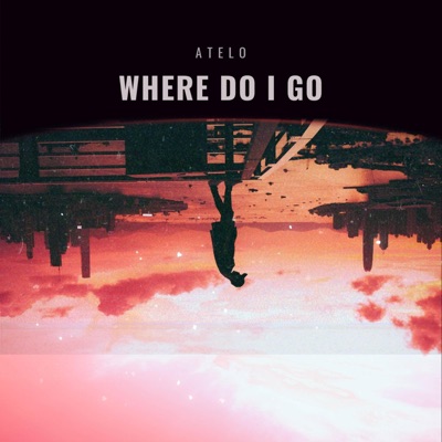 WHERE DO I GO - Single