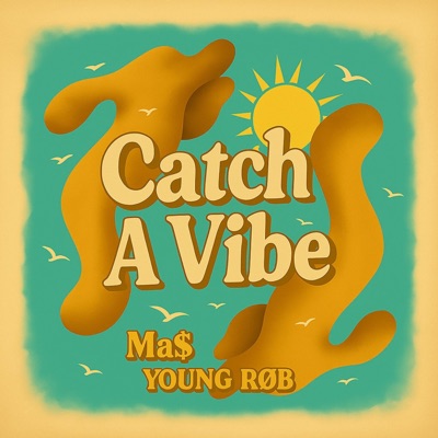 Catch A Vibe - Single