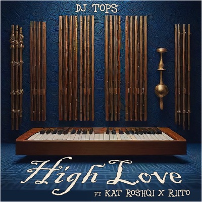 Higher Love (feat. Kat Roshqi & Riito) - Single