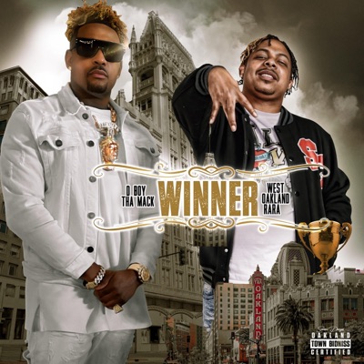 Winner (feat. West Oakland RaRa) - Single