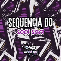 Sequencia do Soca Soca (feat. Game Records) - Single - DJ Pedrx, Vitinhu__u & MC GW