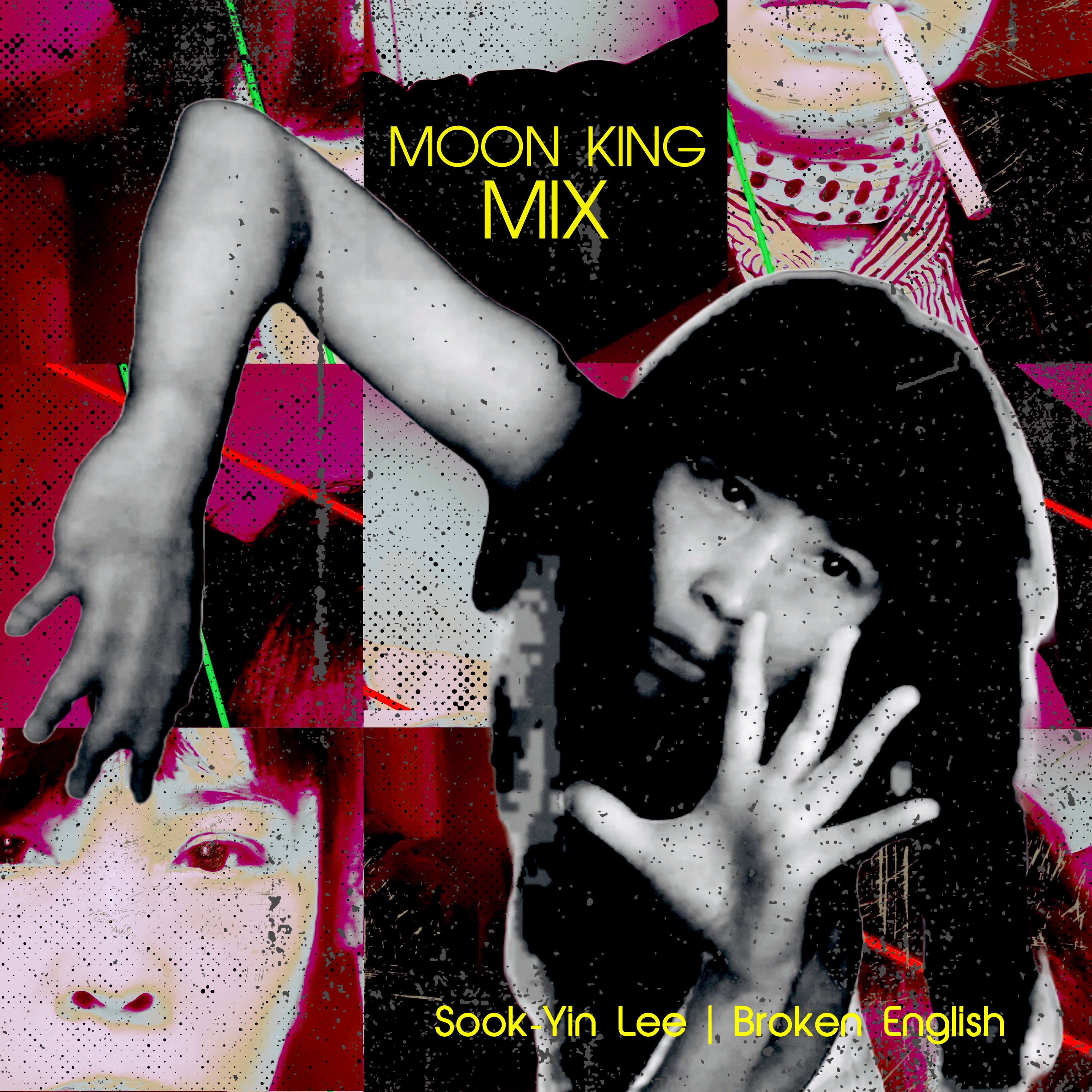 Broken English (Moon King Mix) - Single