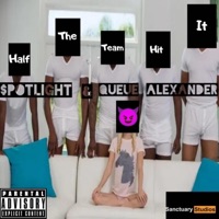 Half The Team Hit It (feat. Queue Alexander) - Single - $potlight
