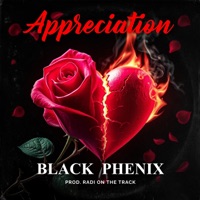 Appreciation - Single - Black Phenix