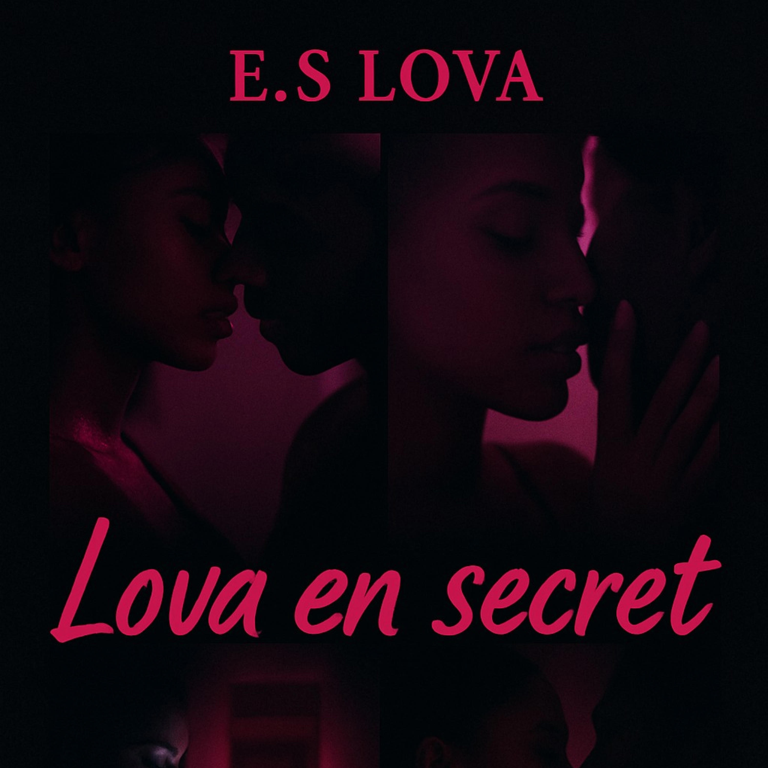 Now On Air:E.S Lova - Lova en secret