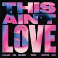 This Ain't Love