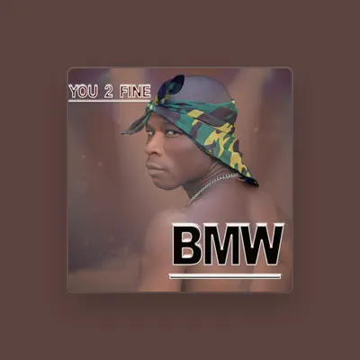 Listen to BMW, watch music videos, read bio, see tour dates & more!