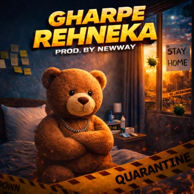 Gharpe Rehneka (feat. Newway) - Single