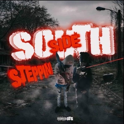 South Side Steppin - EP