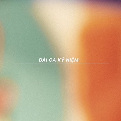 Bài Ca Kỷ Niệm