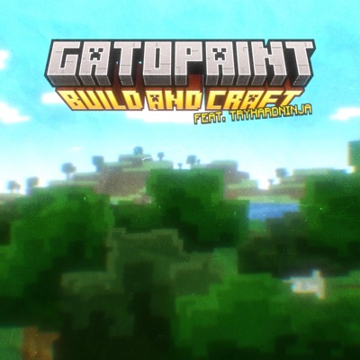 Build and Craft (feat. TryHardNinja) - Single