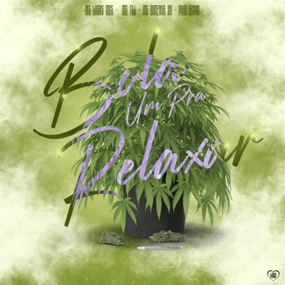 Bola um pra Relaxar (feat. prod.bry4n) - Single