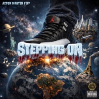 Stepping On - Single - Aston Martin Piff