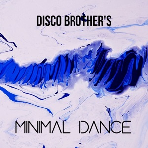 Minimal Dance - Single
