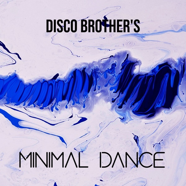 Minimal Dance - Single