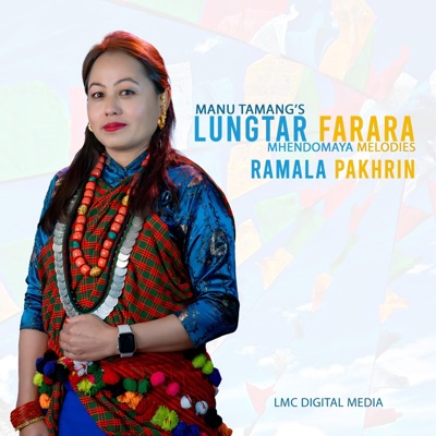 Lungtar Farara (feat. Ramala Pakhrin) - Single