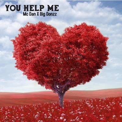 You Help Me (feat. Big Donzz) - Single