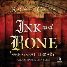Ink and Bone (Great Library)
