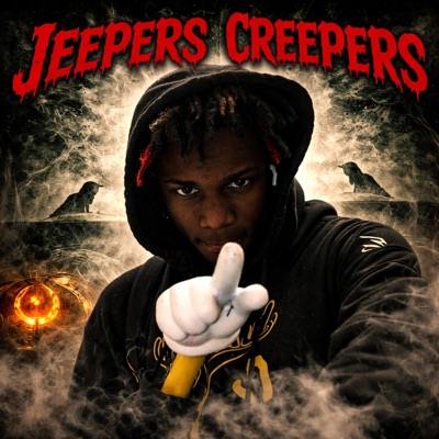 Jeeper creepers (feat. ItzThaDrakk) - Single