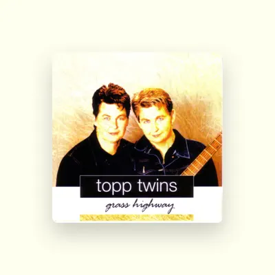 Listen to The Topp Twins, watch music videos, read bio, see tour dates & more!
