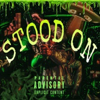 STOOD ON - Single - 4E TRAPPOUT