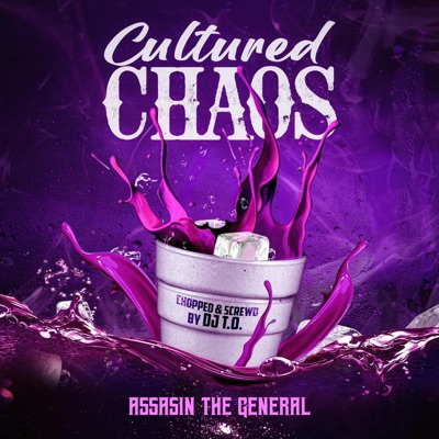 CULTURED CHAOS CHOPPED & SCREWD (feat. DJ T.O)