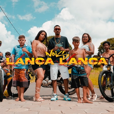 Nois Lança Lança - Single