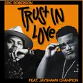 Trust In Love