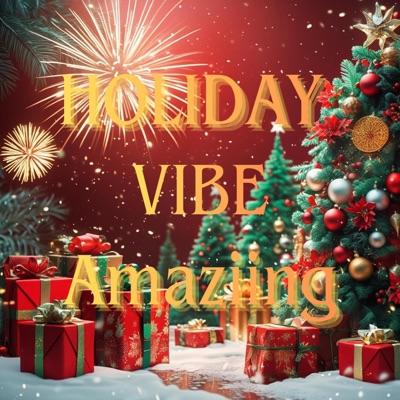 Holiday Vibe - Single