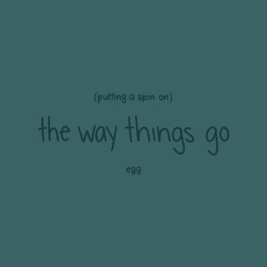 putting a spin on the way things go - Single