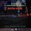 Botón Rojo (feat. Fernikhan & Morgan H) - Single