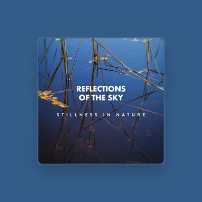 Listen to Reflections of the Sky, watch music videos, read bio, see tour dates & more!