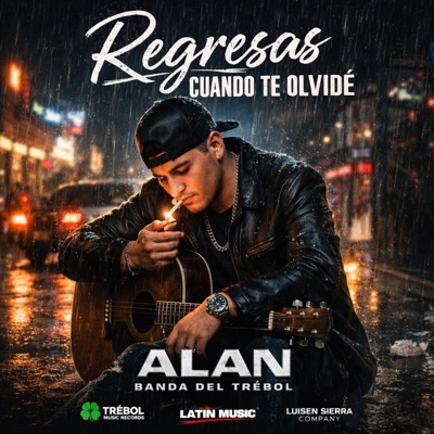 Regresas Cuando Te Olvidé - Single