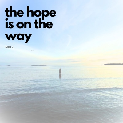 The Hope Is On The Way - Single