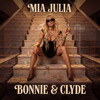 Mia Julia - Bonnie und Clyde Grafik