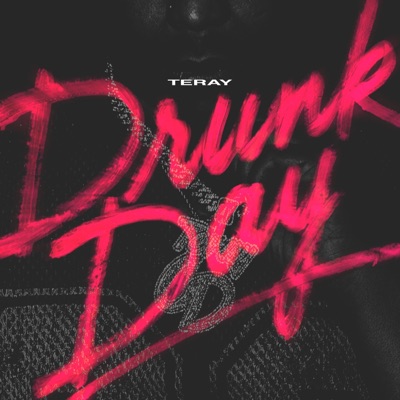 Drunk Day - Single