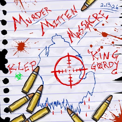 murder mitten massacre (feat. King Gordy) - Single