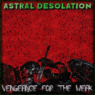 Vengeance For The Weak - Single