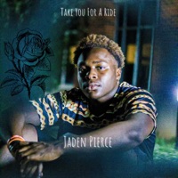 Take You For A Ride - Single - Jaden Pierce